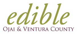 Edible Ojai & Ventura County